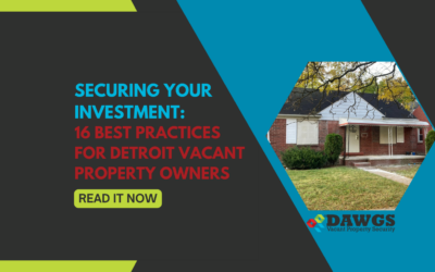 16 Best Practices for Detroit Vacant Property Owners