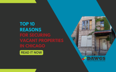 Top 10 Reasons for Securing Vacant Properties
